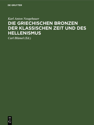 cover image of Die Griechischen Bronzen der klassischen Zeit und des Hellenismus